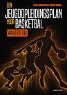 Veerle Vonderlynck Annemie Bogeart
 een jeugdopleidingsplan voor Basketbal van U8 tot U14