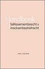 Handboek faillissementsrecht & insolventiestrafrecht