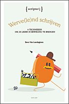 Werve(le)nd schrijven - Scriptorij - Bavo Van Landeghem