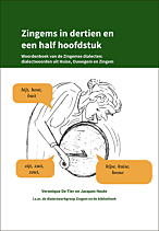 Zingems in dertien en een half hoofdstuk - dialectwoordenboek auteurs Veronique De Tier en Jacques Hoste