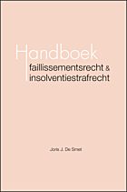 Handboek faillissementsrecht & insolventiestrafrecht