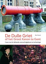 De Dulle Griet of het Groot Kanon te Gent