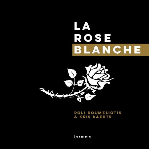 La Rose Blanche Skribis